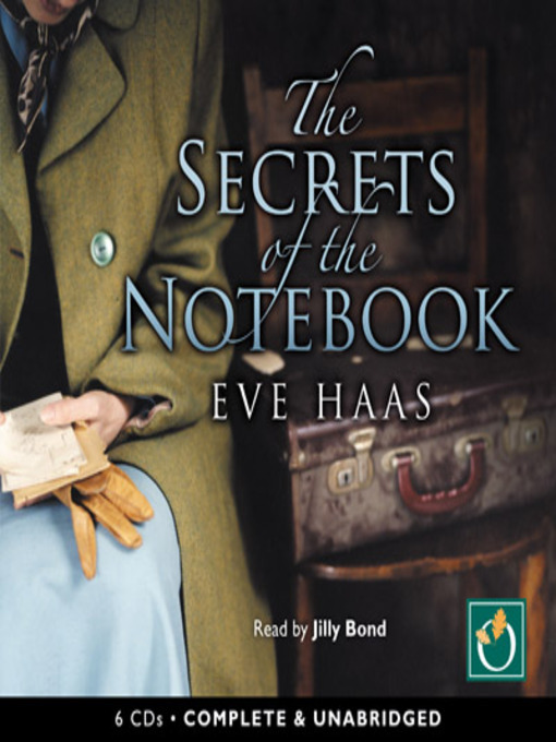 Title details for The Secrets of the Notebook by Eve Haas - Available